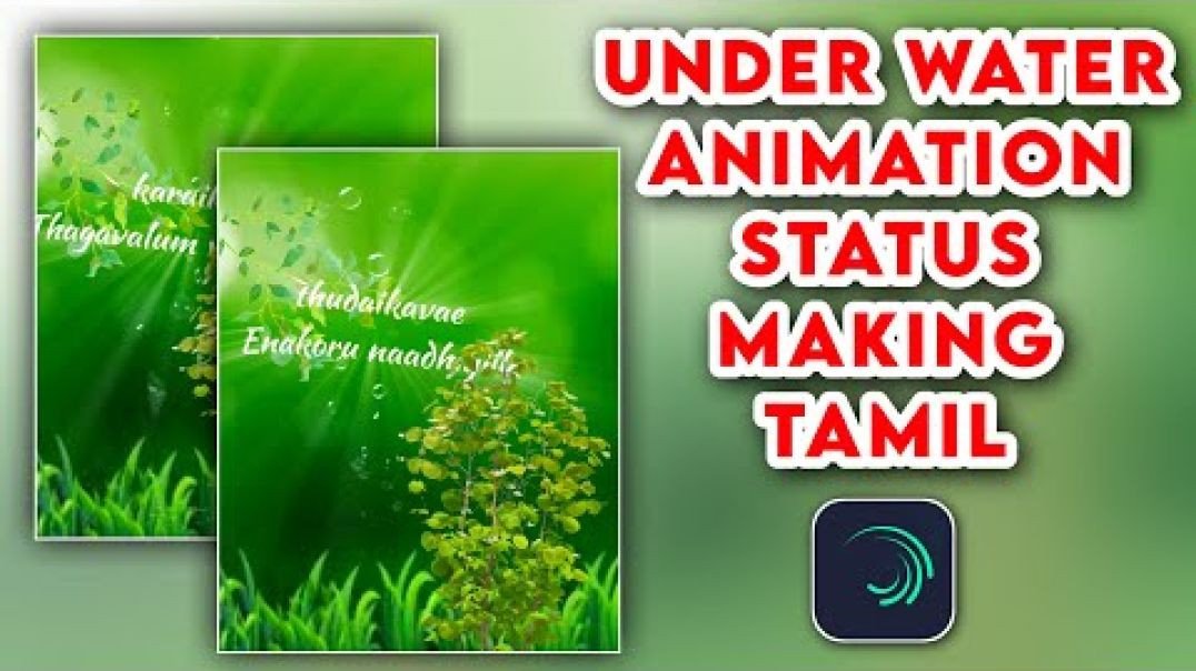 Under water animation status making in tamil _ alight motion tutorial _ v tech official _ tamil